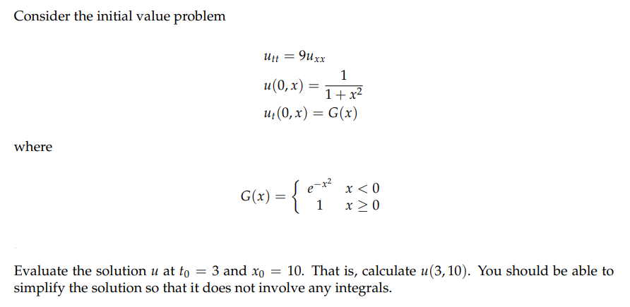 Solved Consider the initial value problem where utt = 9Uxx 1 | Chegg.com