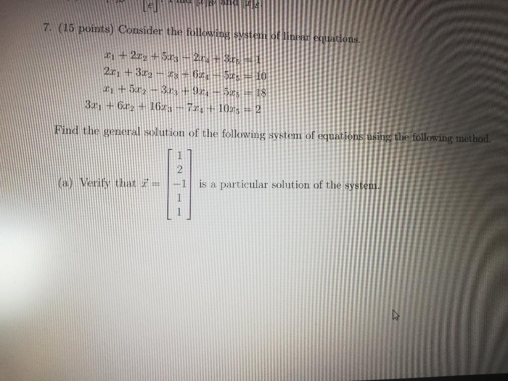 Solved Bilanci 7. (15 points) Consider the following system | Chegg.com