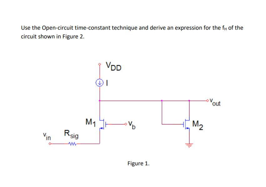 Solved Use the Opencircuit timeconstant technique and