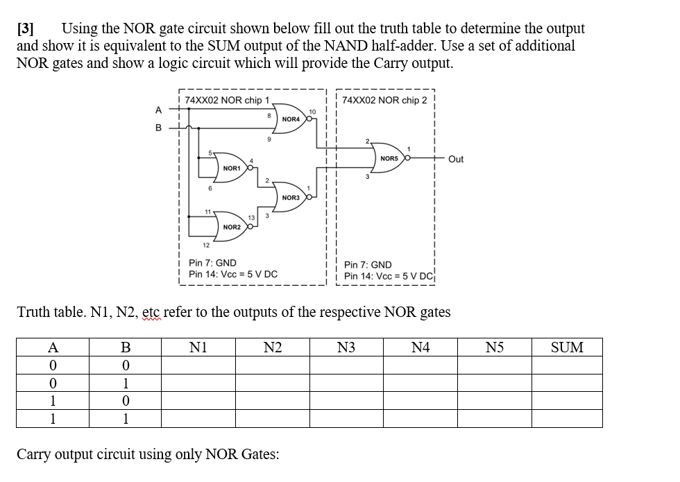 Solved [3] Using the NOR gate circuit shown below fill out | Chegg.com