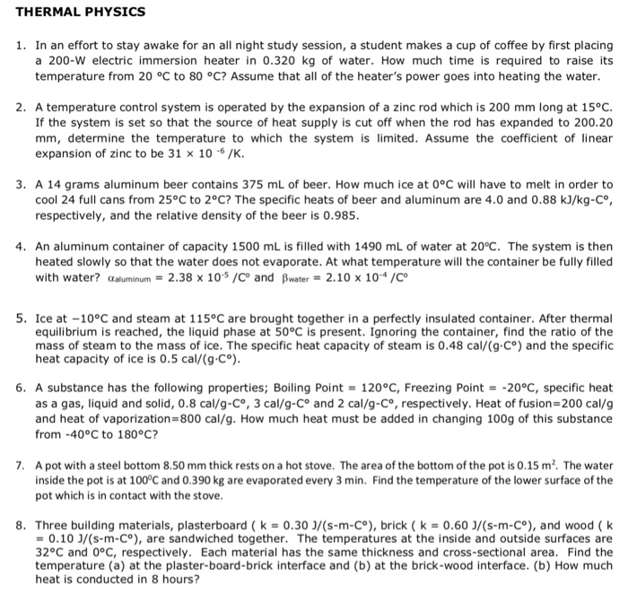 Solved THERMAL PHYSICS 1. In an effort to stay awake for an | Chegg.com