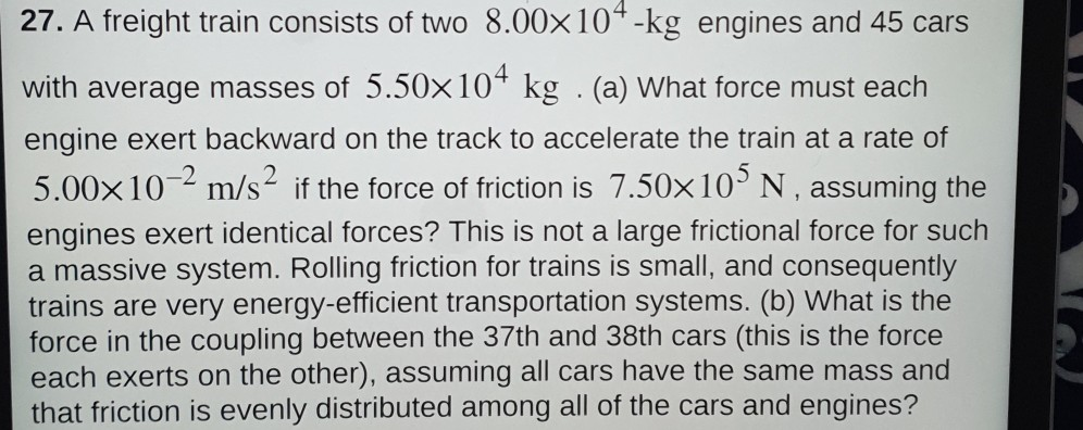 solved-27-a-freight-train-consists-of-two-8-00x104-kg-chegg