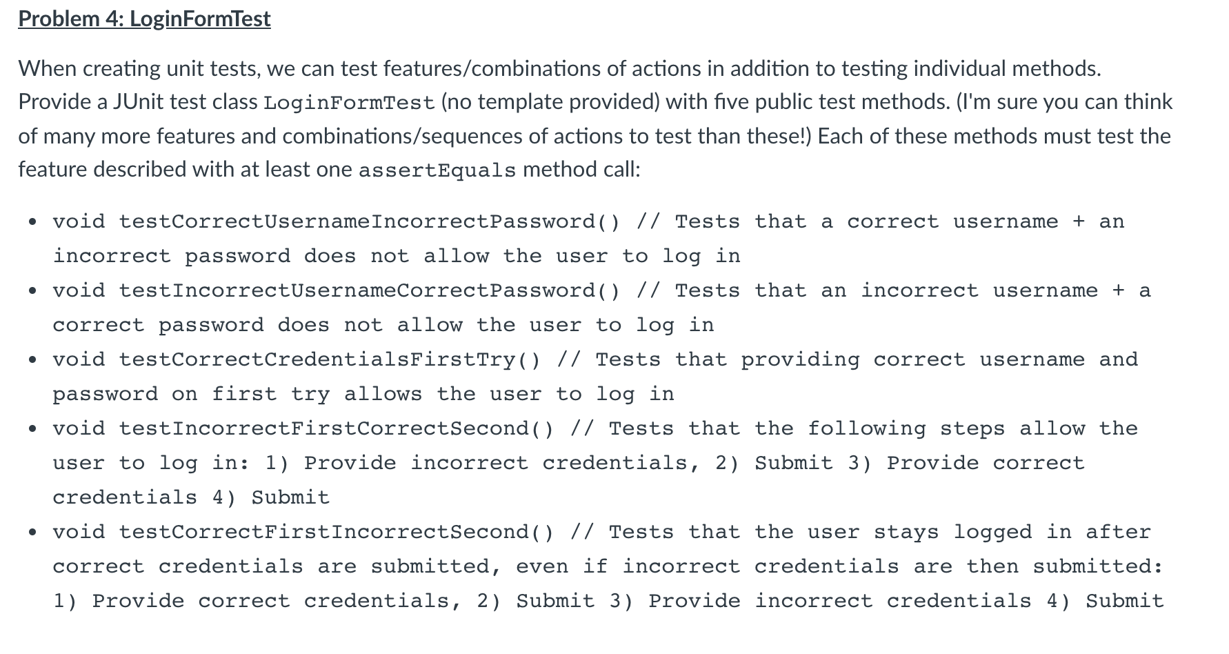 Solved Implement a class LoginForm that simulates a login | Chegg.com
