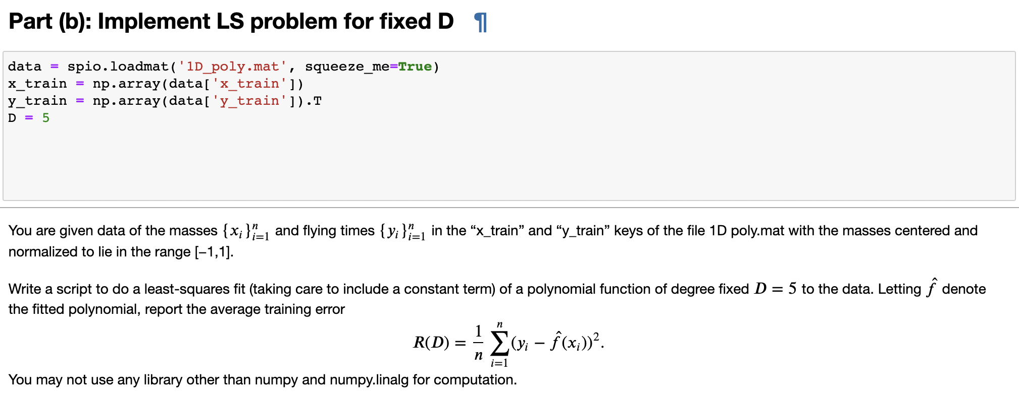 Part (b): Implement LS problem for fixed D 1 data | Chegg.com