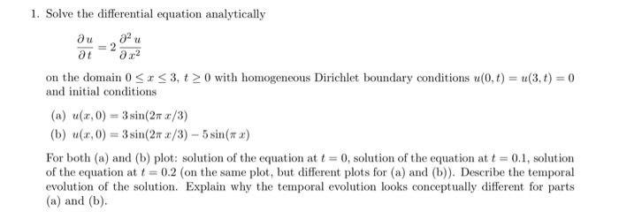 Solved 1. Solve the differential equation analytically au at | Chegg.com