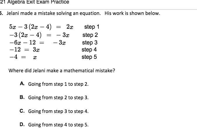 Solved 21 Algebra Exit Exam Practice 5. Jelani made a | Chegg.com