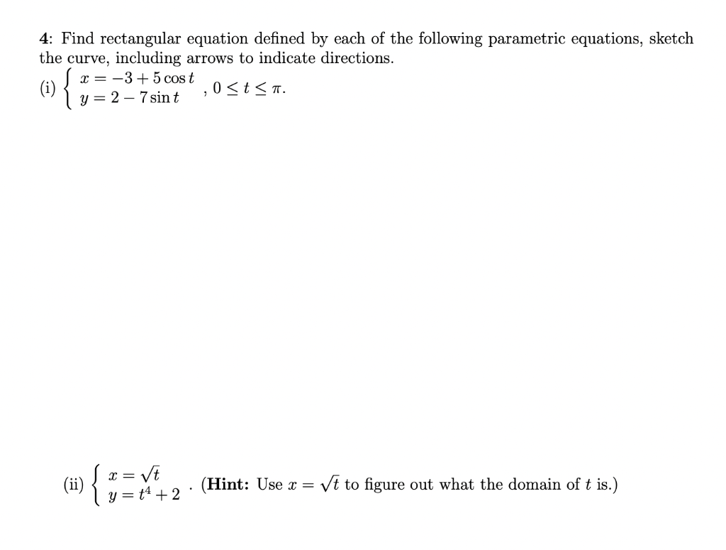 Solved 4: Find rectangular equation defined by each of the | Chegg.com