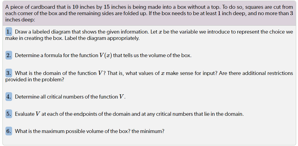 A piece of cardboard that is 10 inches by 15 inches is being made into a box without a top. To do so, squares are cut from
ea