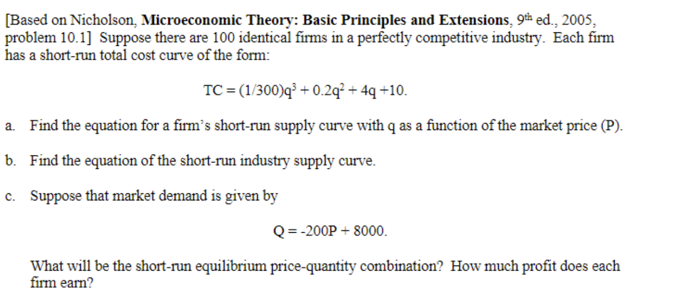 Solved [Based on Nicholson, Microeconomic Theory: Basic | Chegg.com