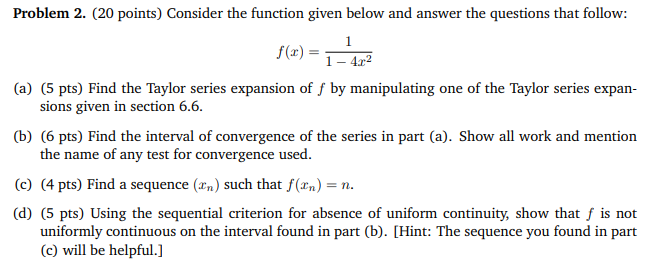 Solved Problem 2. (20 points) Consider the function given | Chegg.com