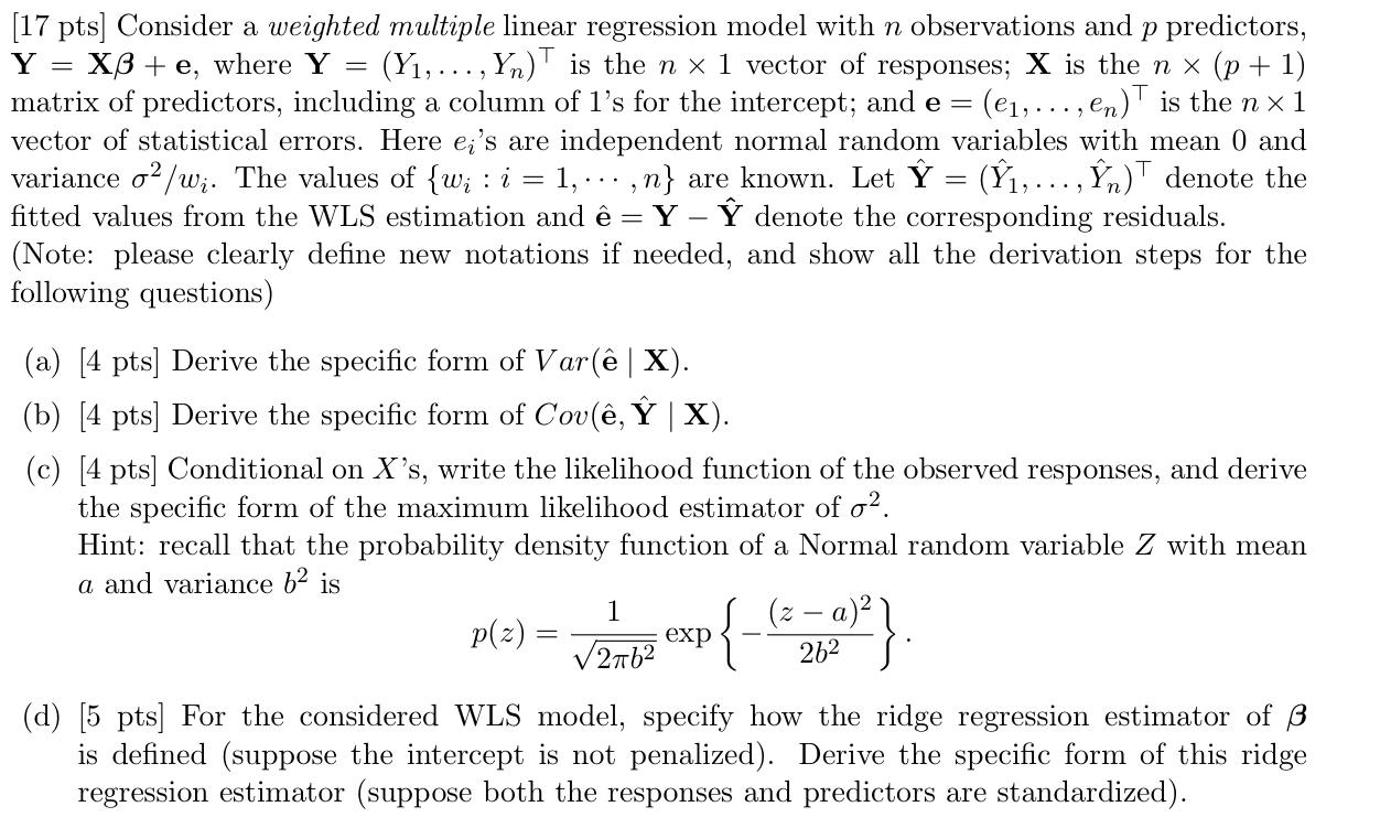 17 Pts Consider A Weighted Multiple Linear Reg Chegg Com