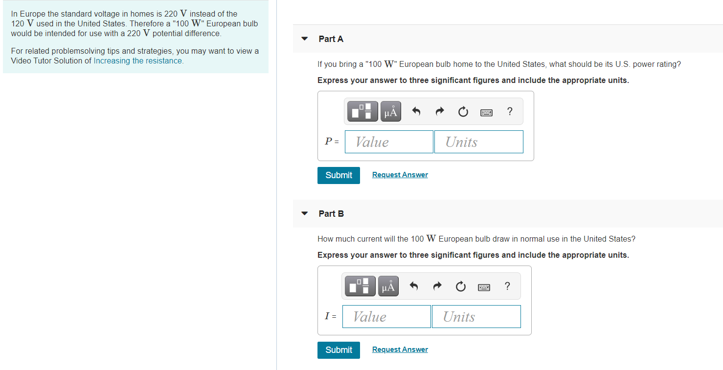 Solved In Europe the standard voltage in homes is 220 V