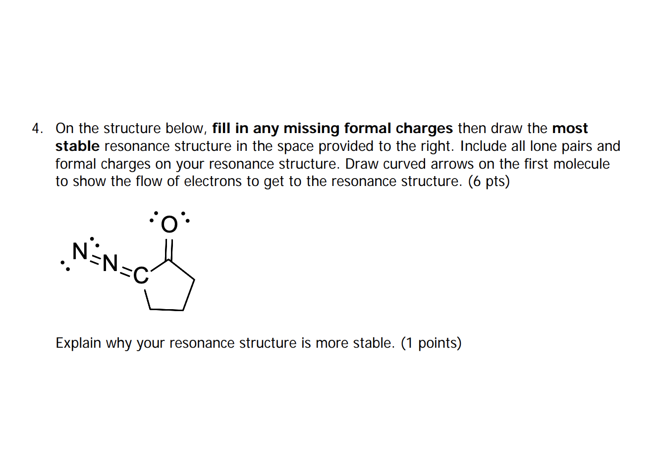Solved 4. On the structure below, fill in any missing formal | Chegg.com