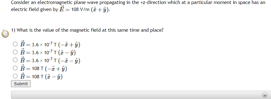Solved Consider an electromagnetic plane wave propagating in | Chegg.com