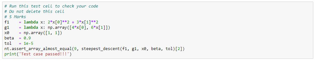 Write a function steepest_descent which implements | Chegg.com