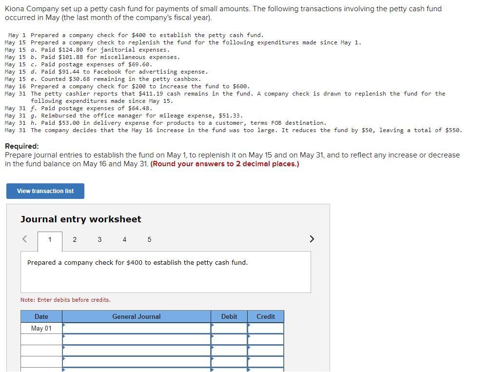Solved Kiona Company Set Up A Petty Cash Fund For Payments | Chegg.com