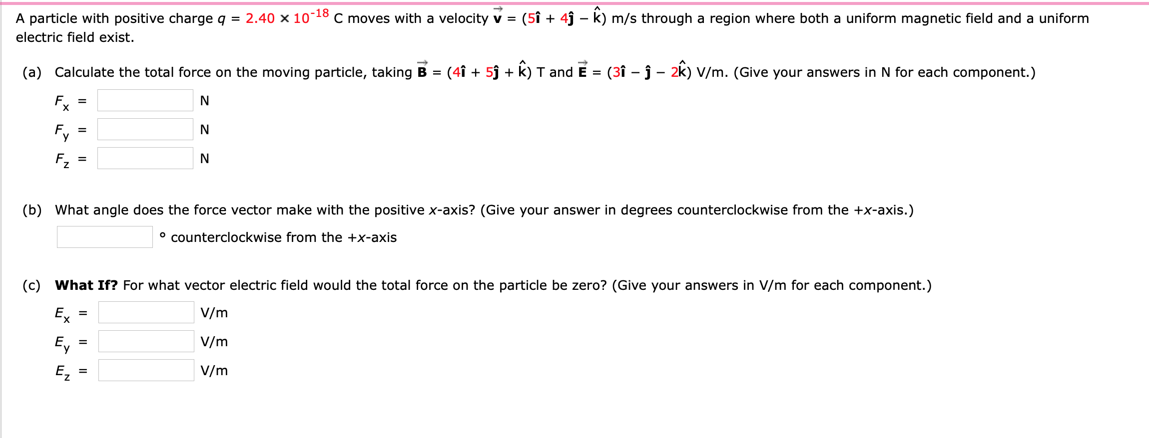Solved A Particle With Positive Charge Q 2 40 X 10 18 Chegg Com
