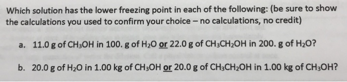 solved-which-solution-has-the-lower-freezing-point-in-each-chegg