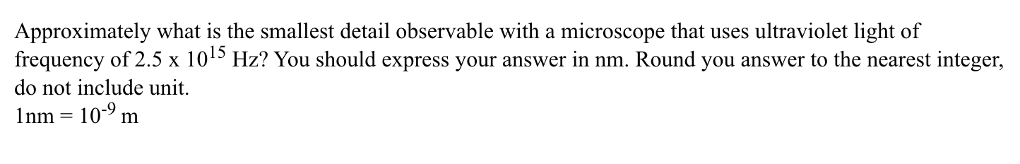 Solved Approximately what is the smallest detail observable | Chegg.com