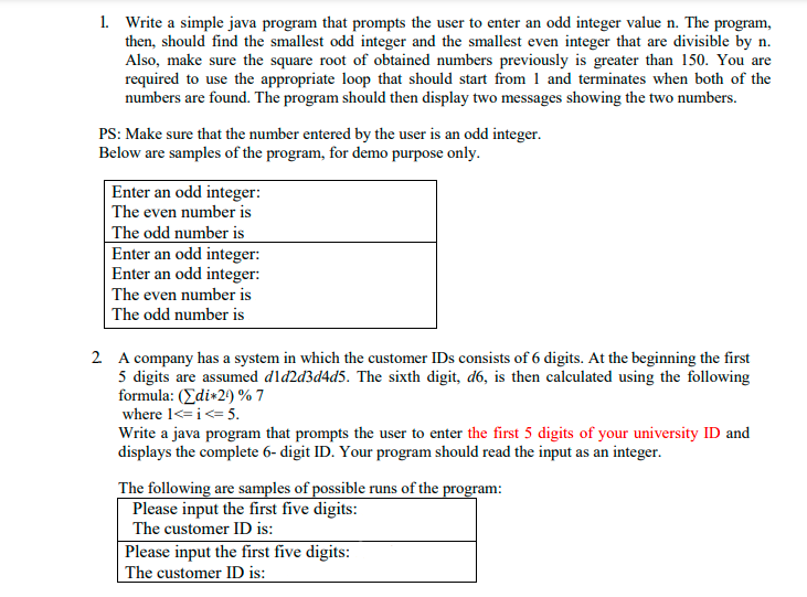 Solved 1. Write a simple java program that prompts the user | Chegg.com