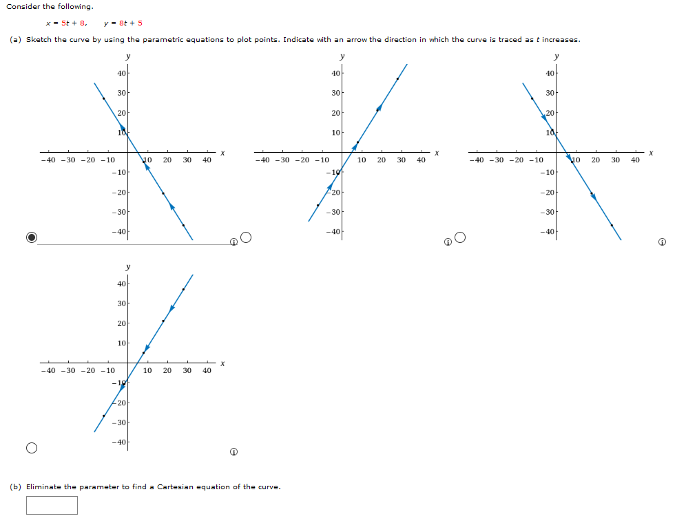 Solved Consider the following. x = 5t + 8, y = 8t + 5 (a) | Chegg.com