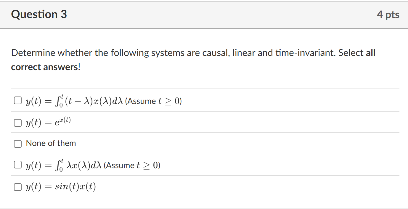 High Quality SOLUTION Question 3Determine whether the following systems ...