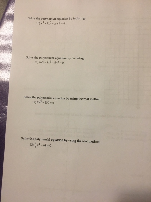 Solved Solve the polynomial equation by factoring 10) | Chegg.com