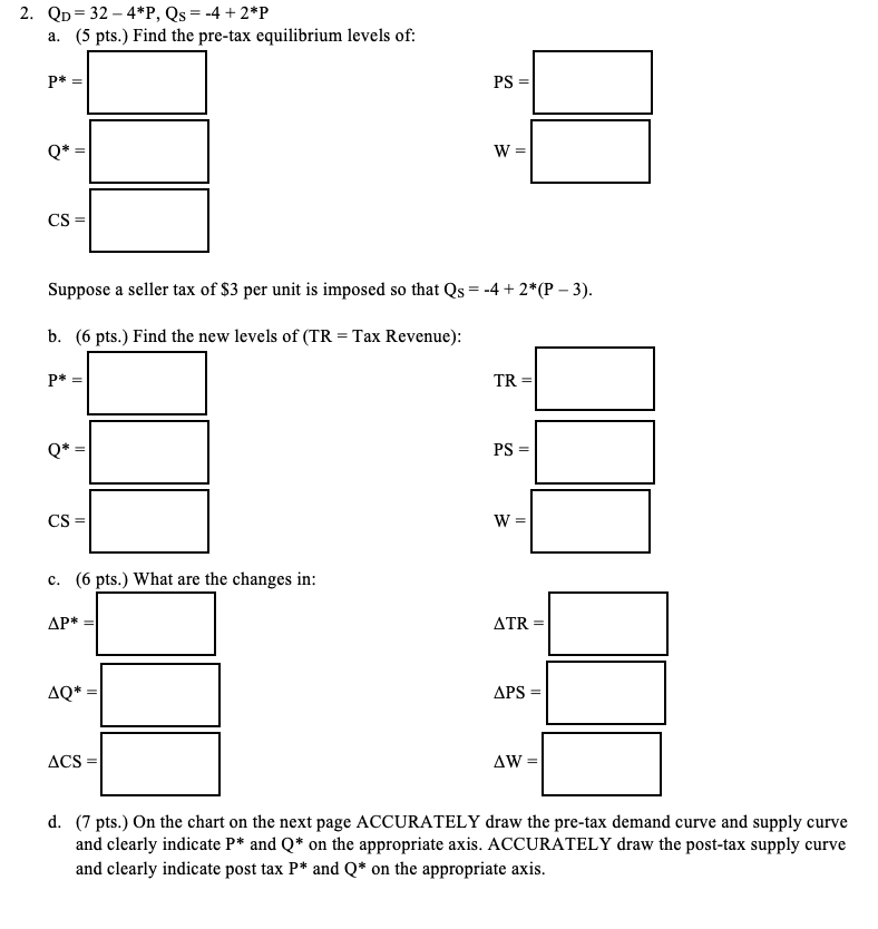 Solved For each of the following sets of Demand and Supply | Chegg.com