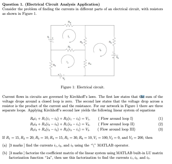 Solved Question 1. (Electrical Circuit Analysis Application)