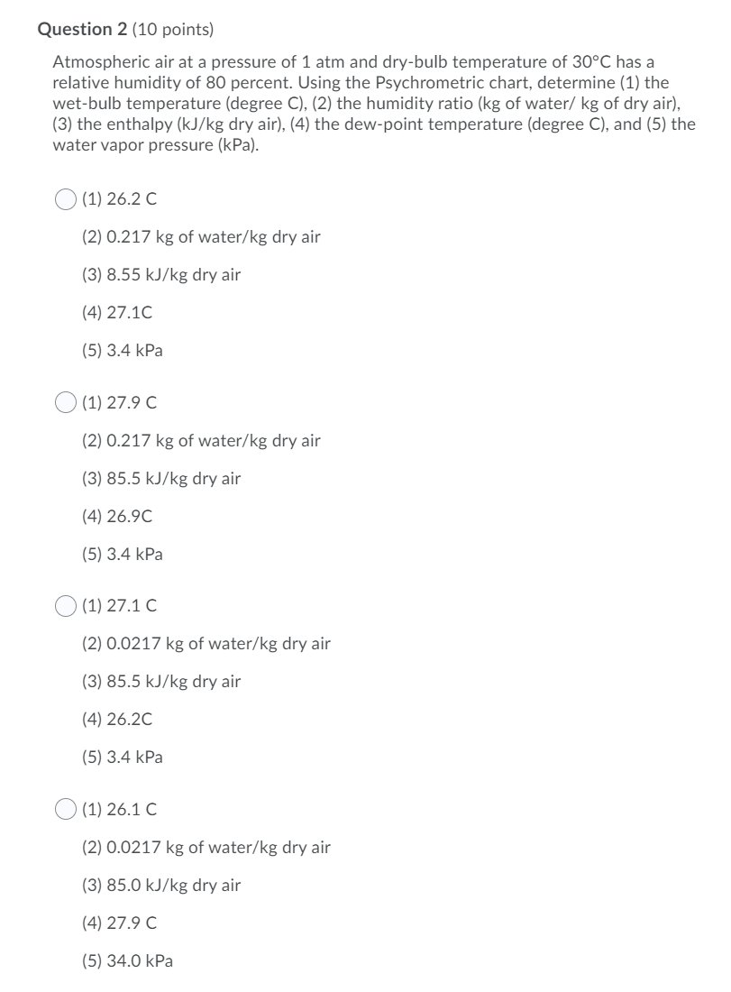 Solved Question 2 (10 points) Atmospheric air at a pressure | Chegg.com