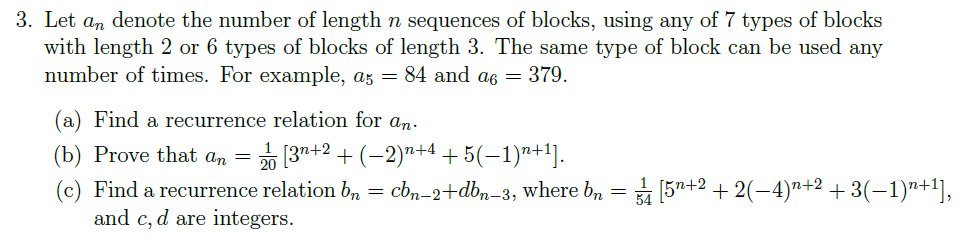 Solved 3. Let An Denote The Number Of Length N Sequences Of 