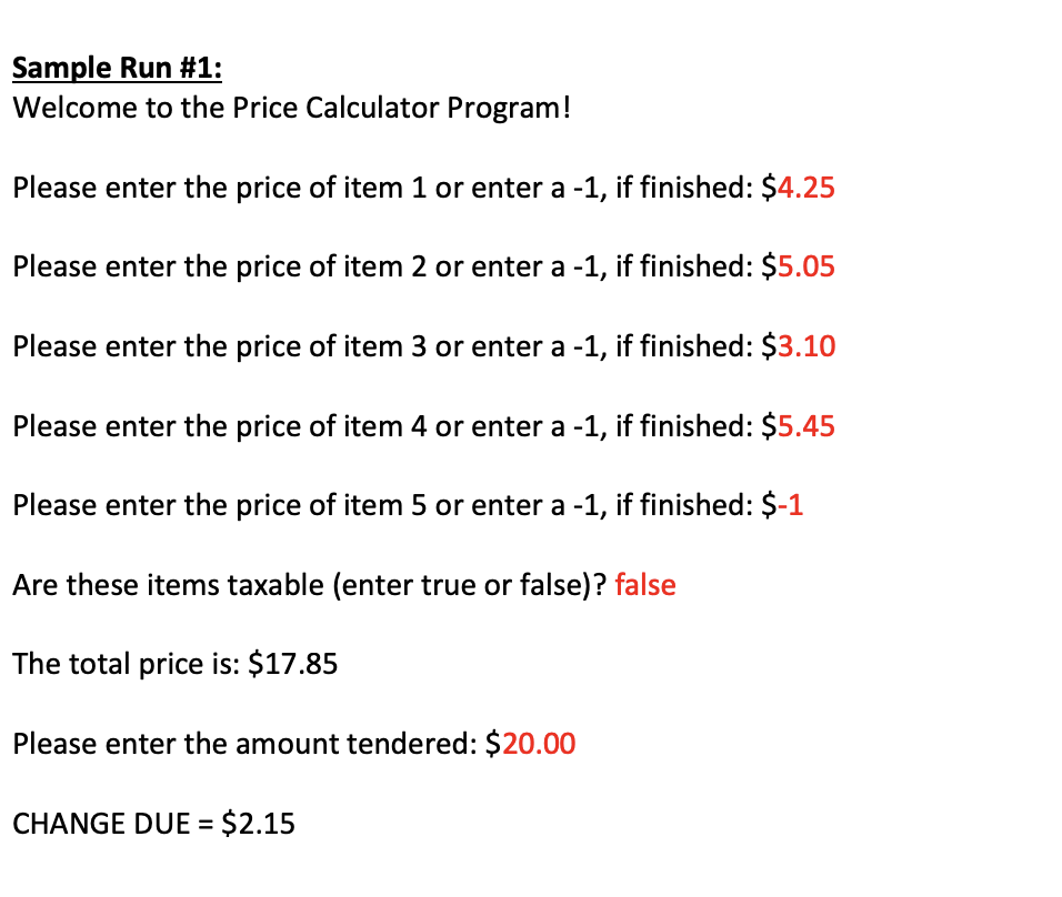 Solved For this program, you will create a price calculator. | Chegg.com