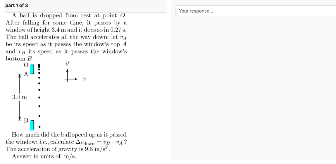 Solved Your response... part 1 of 3 A ball is dropped from | Chegg.com