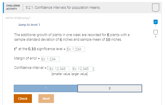 Solved CHALLENGE ACTIVITY 5.2.1: Confidence intervals for | Chegg.com
