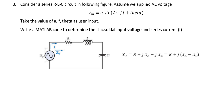 Solved Vin =asin(2πft+ theta ) Take the value of a,f, theta | Chegg.com