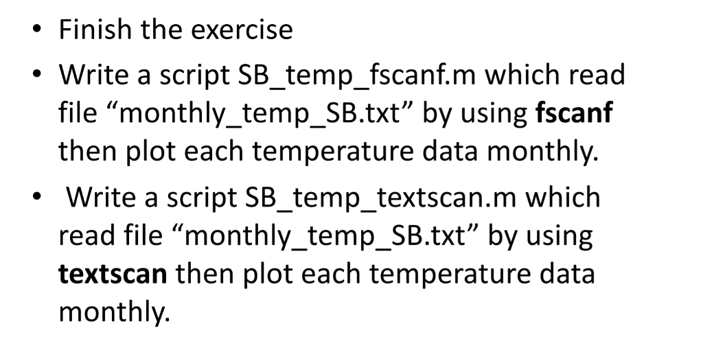 Solved . Finish the exercise Write a script SB_temp fscanf.m | Chegg.com