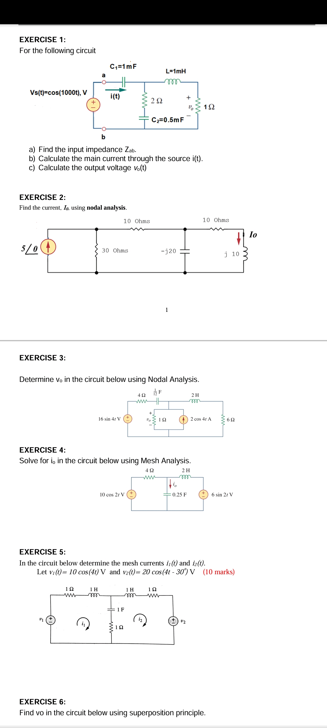 Solved EXERCISE 1:For the following circuita) ﻿Find the | Chegg.com