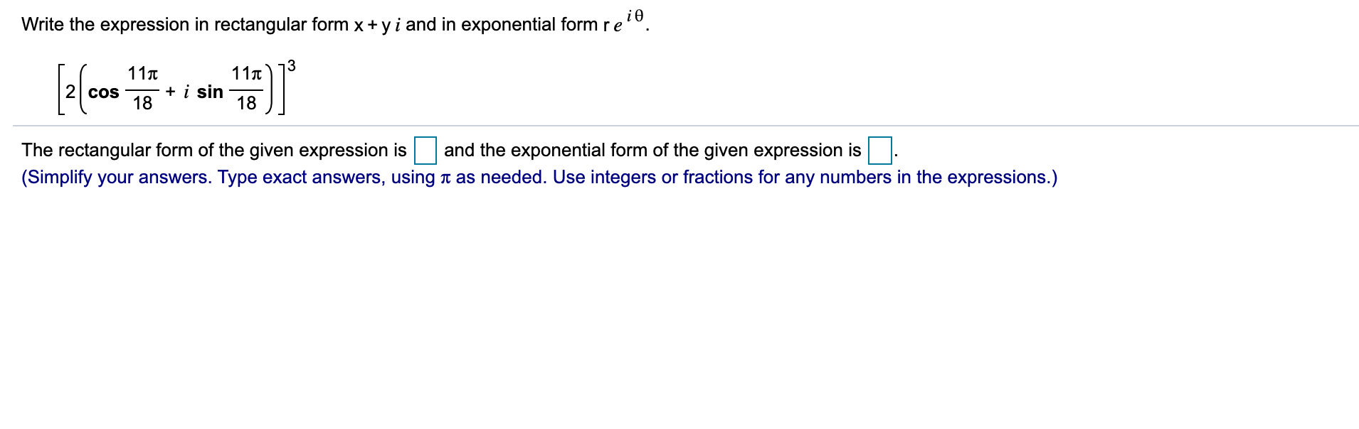 Solved Write the expression in rectangular form, x+yi, and  Chegg.com