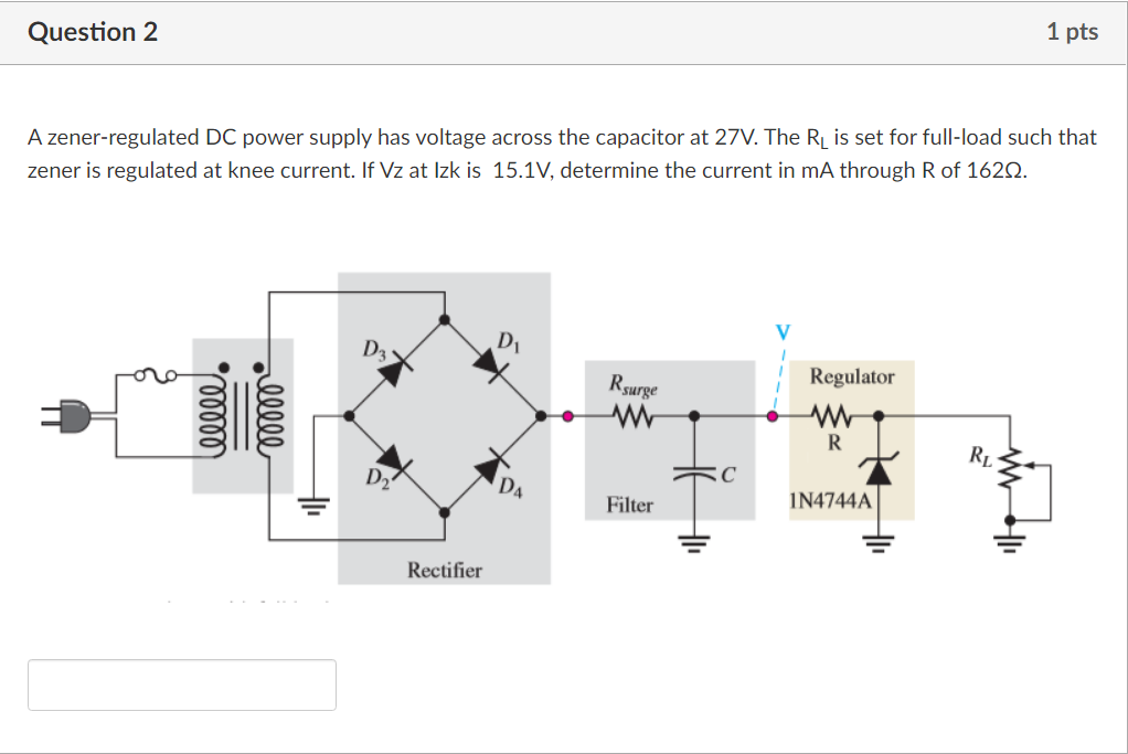 Solved A zenerregulated DC power supply has voltage across