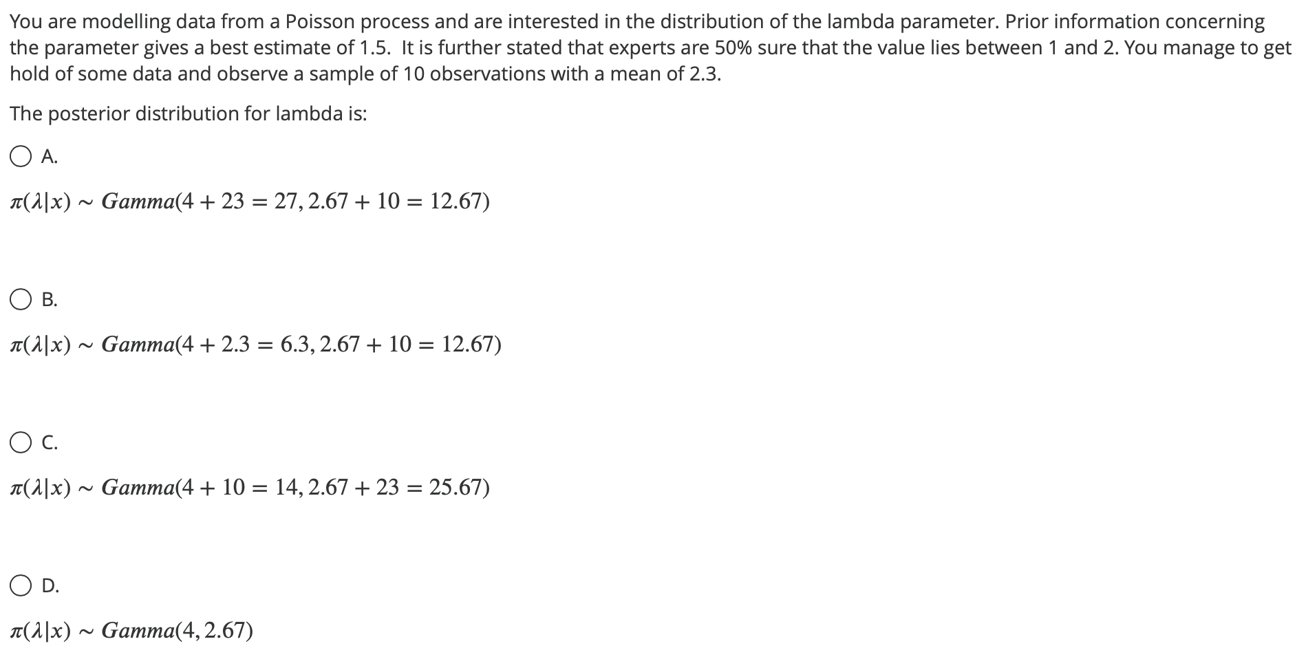 Solved You are modelling data from a Poisson process and are | Chegg.com