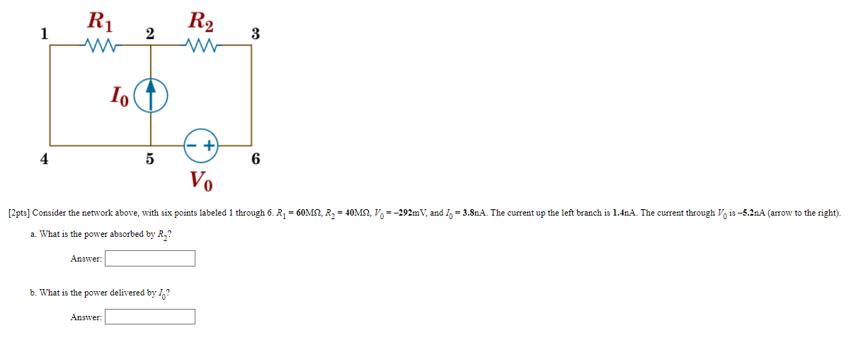 Solved a. What is the power absorbed by R2 ? Answer: b. What | Chegg.com