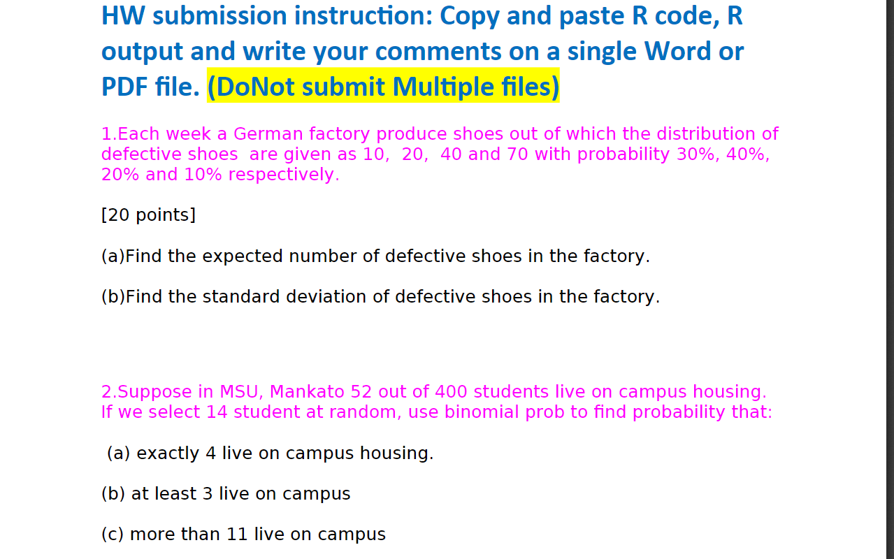Solved HW submission instruction: Copy and paste R code, R Chegg