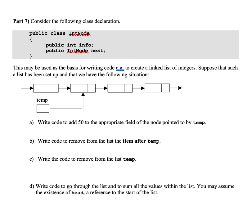 Solved Part 7) Consider the following class declaration. | Chegg.com