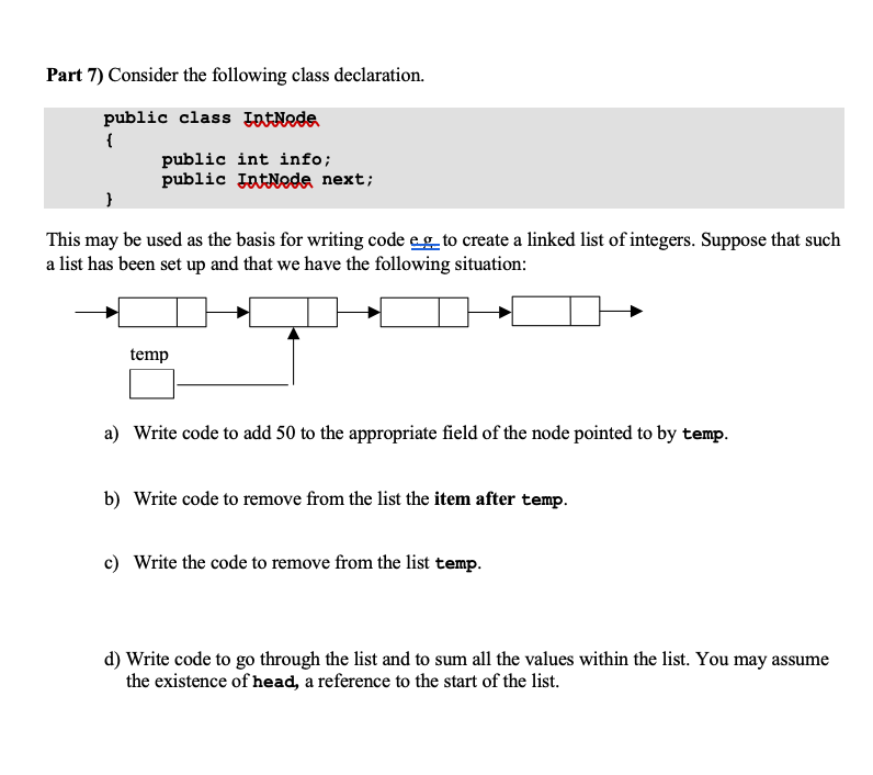 Solved Part 7) Consider The Following Class Declaration. | Chegg.com