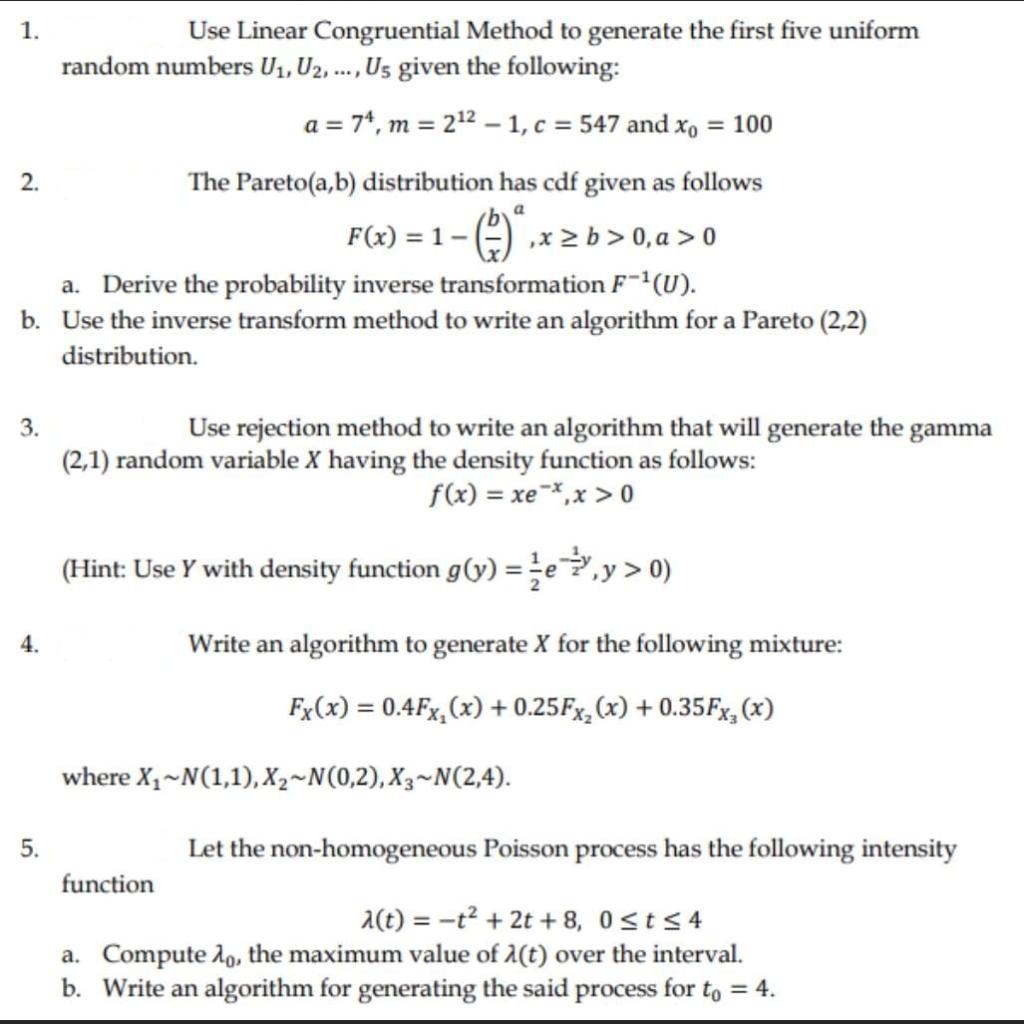 Solved 1. 2. Use Linear Congruential Method To Generate The | Chegg.com