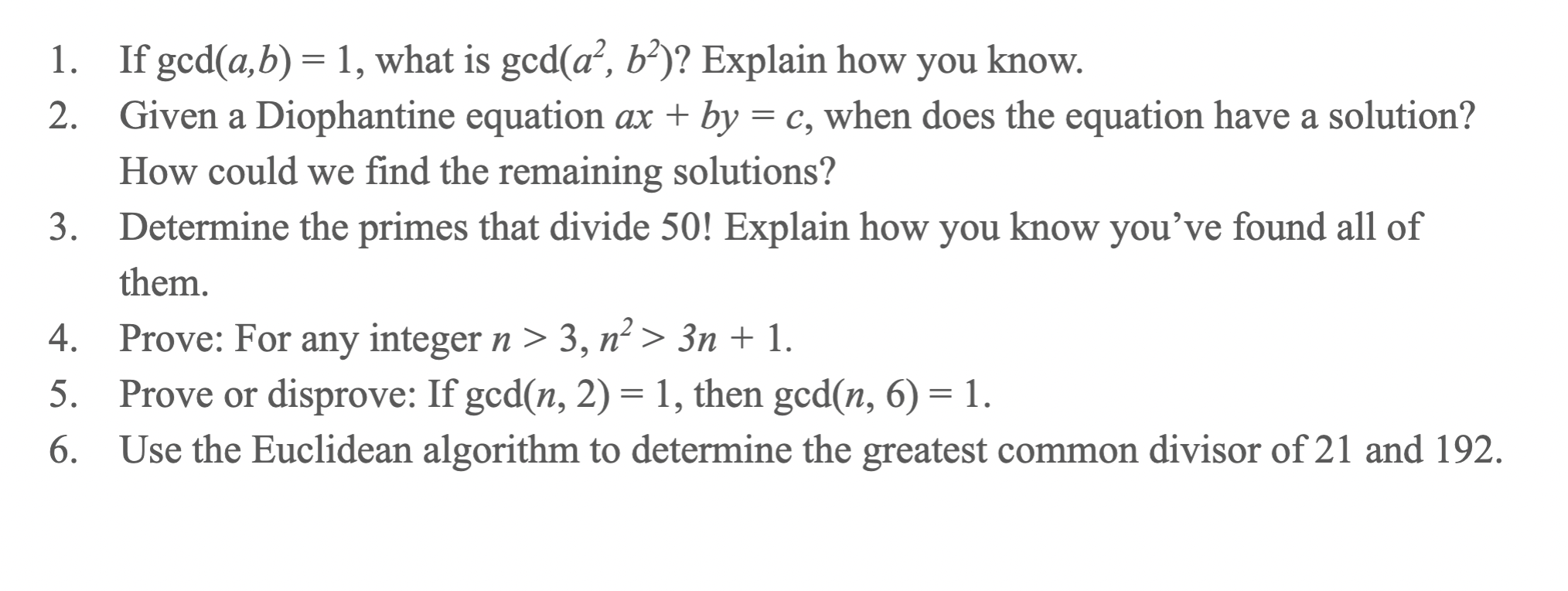 Solved 1. If Gcd(a,b)=1, What Is Gcd(a2,b2) ? Explain How | Chegg.com ...