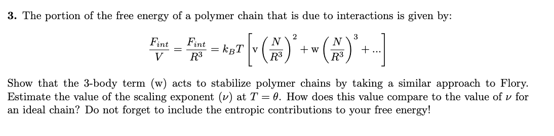 Solved 3. The portion of the free energy of a polymer chain | Chegg.com