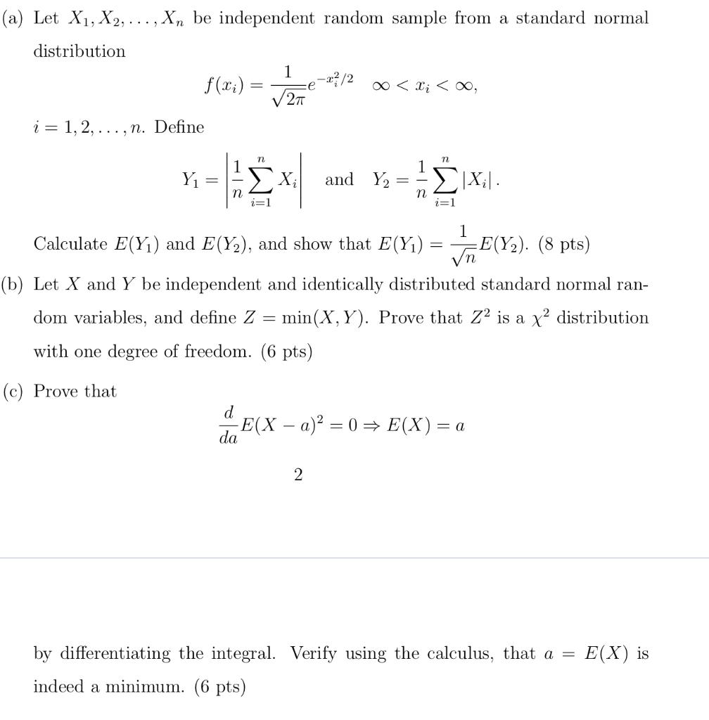 Solved (a) Let X1, X2, ..., X, be independent random sample | Chegg.com