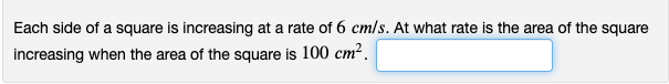 Solved Each side of a square is increasing at a rate of 6 | Chegg.com