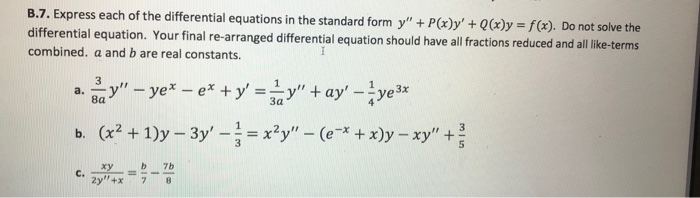 Solved of the differential equations in the standard form y